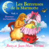 Les Berceuses de la Marmotte - Vol.1 (CD) - A et J-M Versini