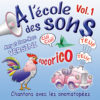 A l'école des sons - Vol.1 (CD) - A et J-M Versini