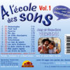A l'école des sons - Vol.1 (CD) - A et J-M Versini – Image 2