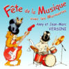 Fête de la Musique (CD de compilation) - A et J-M Versini